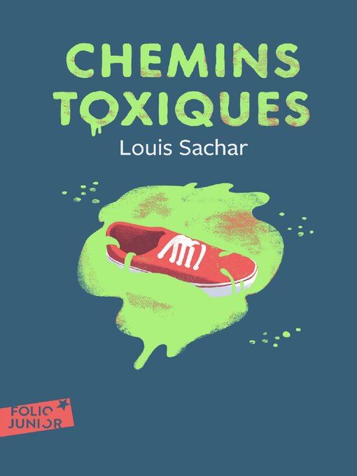 Title details for Chemins toxiques by Louis Sachar - Available